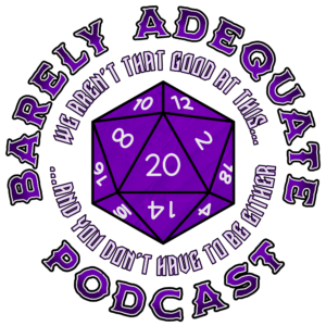 Barely Adequate Podcast (Purple Reverse)