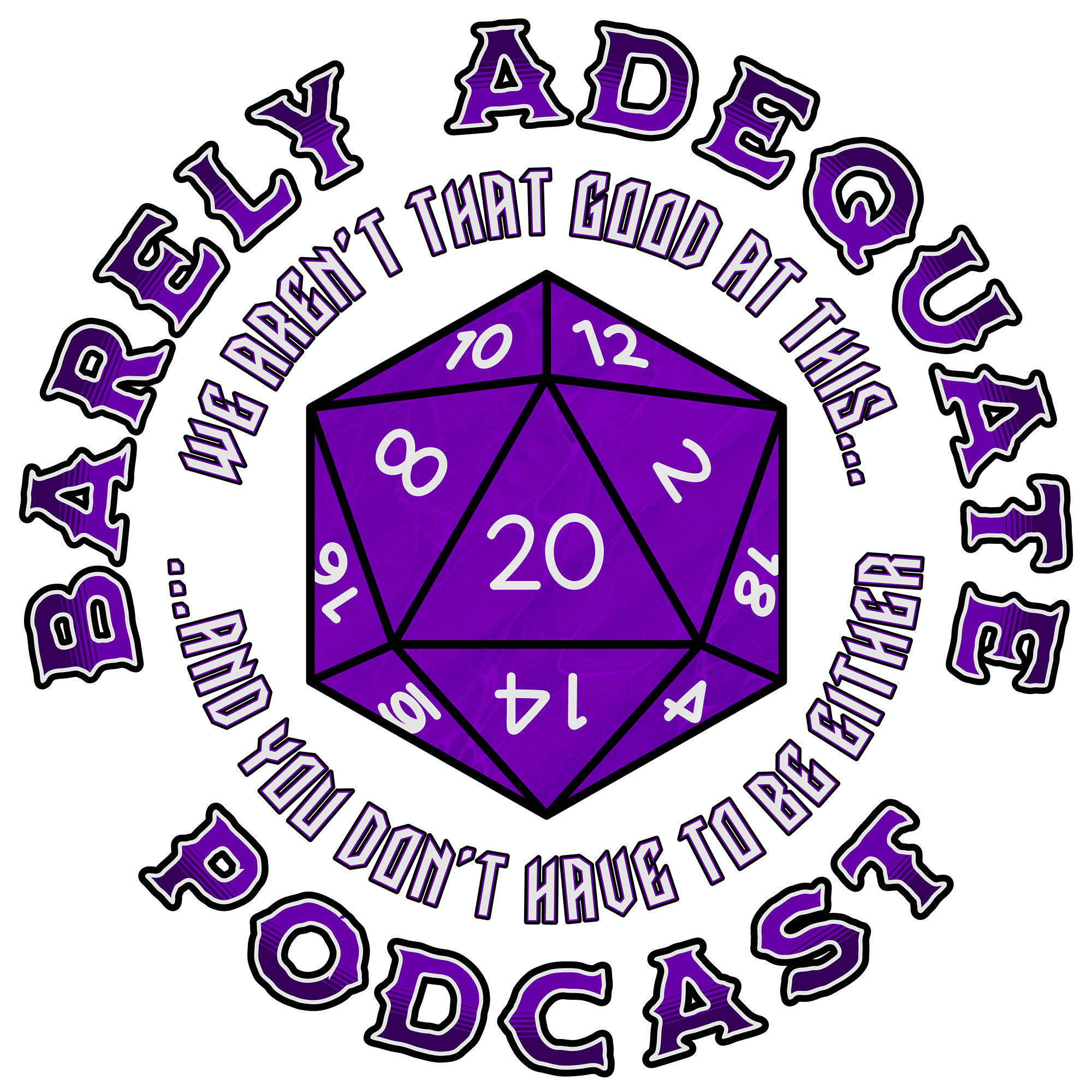 Barely Adequate Podcast (Purple Reverse)